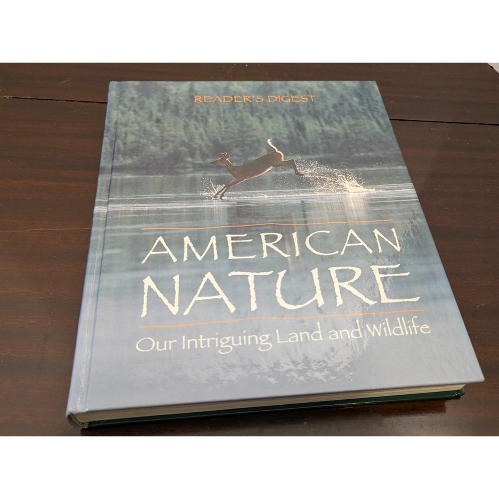 Readers Digest American Nature Our Intriguing Land and Wildlife 1997 HC Book